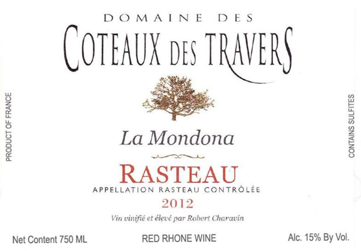 Domaine Coteaux des Travers Rasteau La Mondona 2012 Front Label