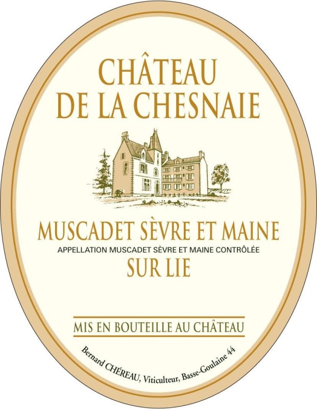 Chereau Carre Muscadet Sevre et Maine Sur lie Chateau De La Chesnaie 2014 Front Label