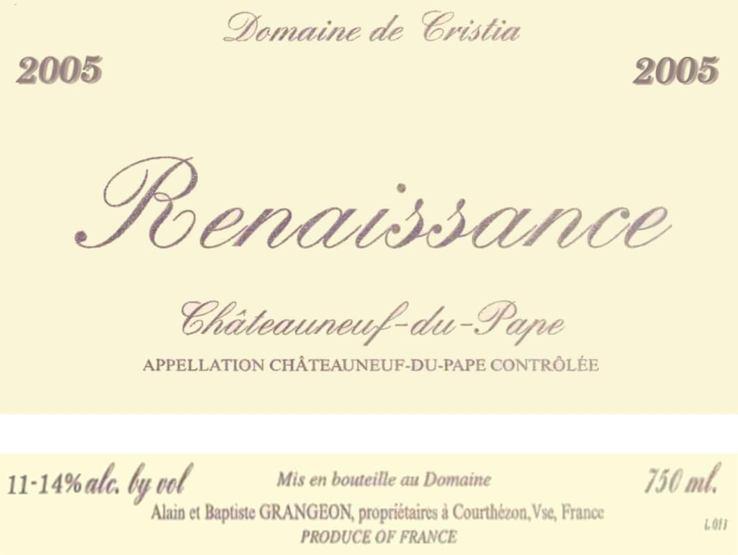 Domaine de Cristia Chateauneuf-du-Pape Cuvee Renaissance 2005 Front Label