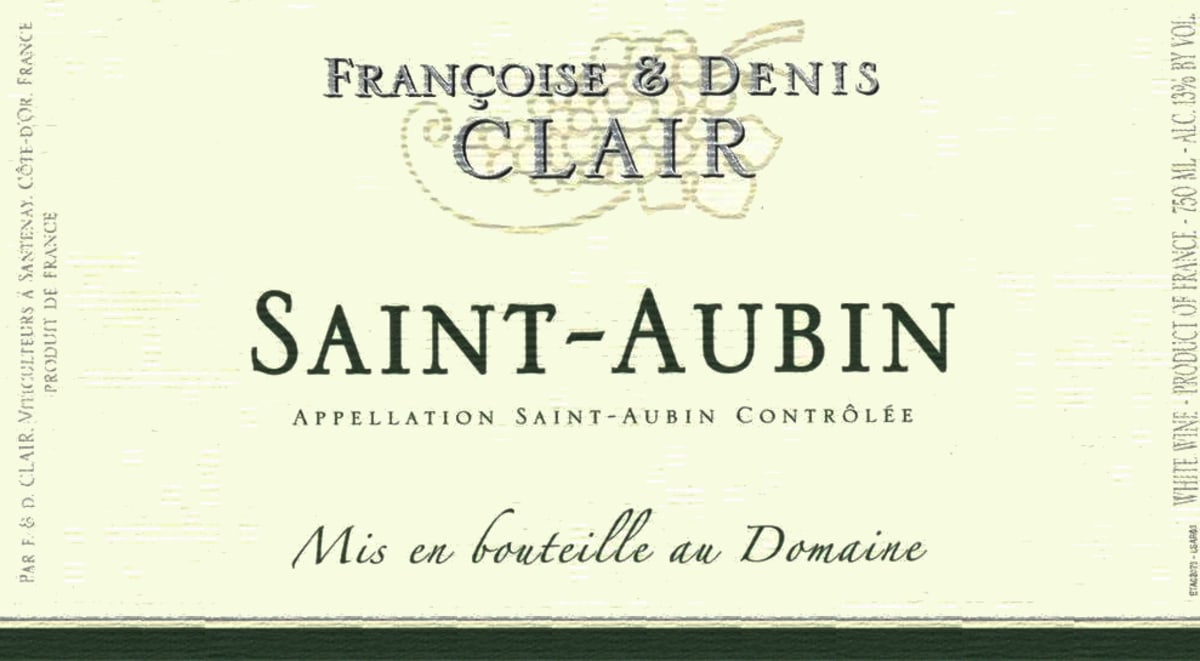 Francoise & Denis Clair Saint-Aubin 2012 Front Label