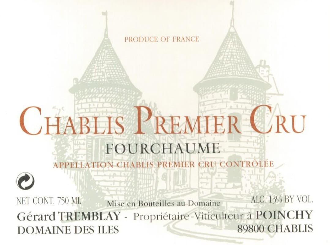 Gerard Tremblay Chablis Fourchaume Premier Cru 2015 Front Label