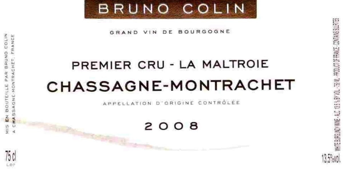 Bruno Colin Chassagne-Montrachet Maltroie Premier Cru 2008 Front Label