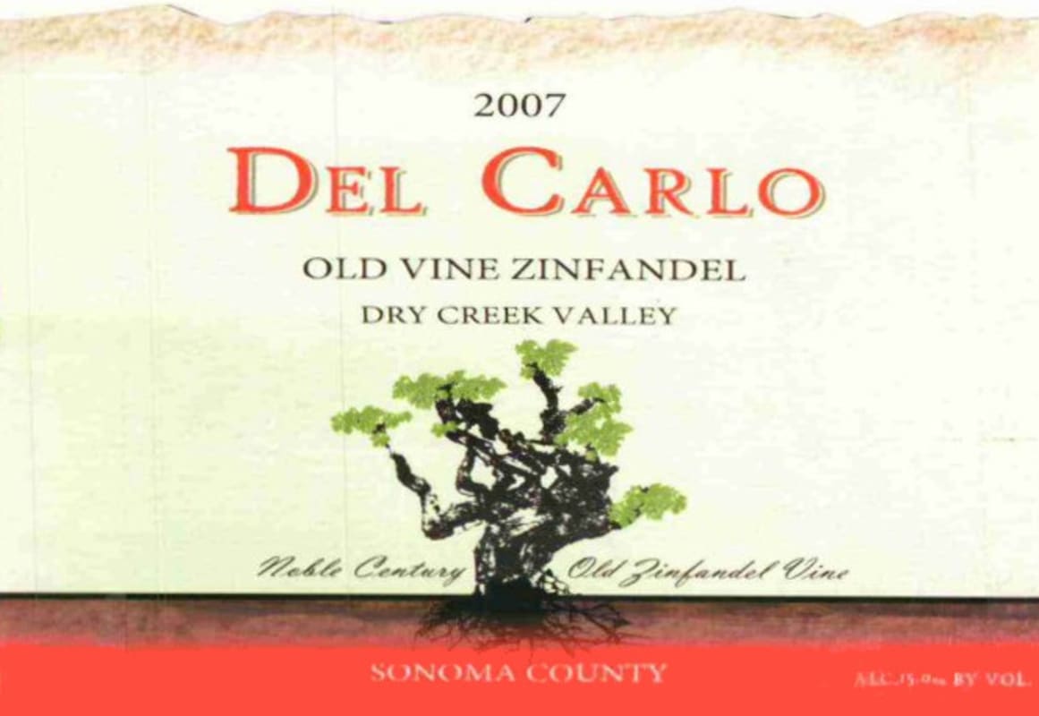 Del Carlo Winery Teldeschi Vineyards Home Ranch Old Vine Zinfandel 2007 Front Label