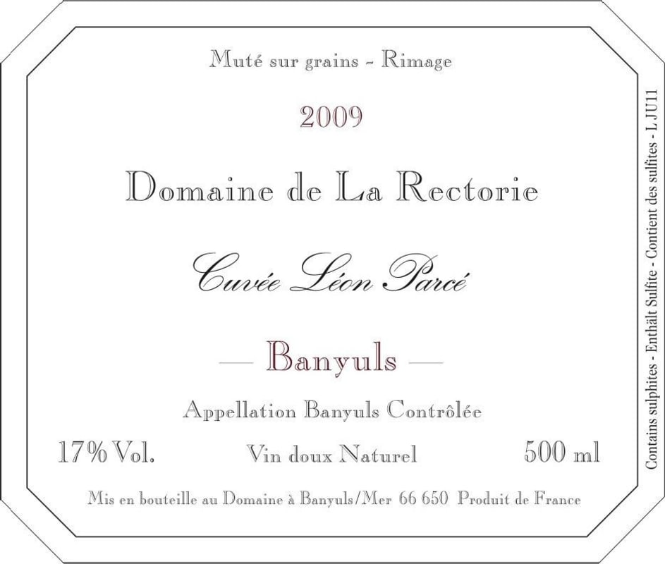 Domaine de la Rectorie Banyuls Cuvee Leon Parce 2009 Front Label