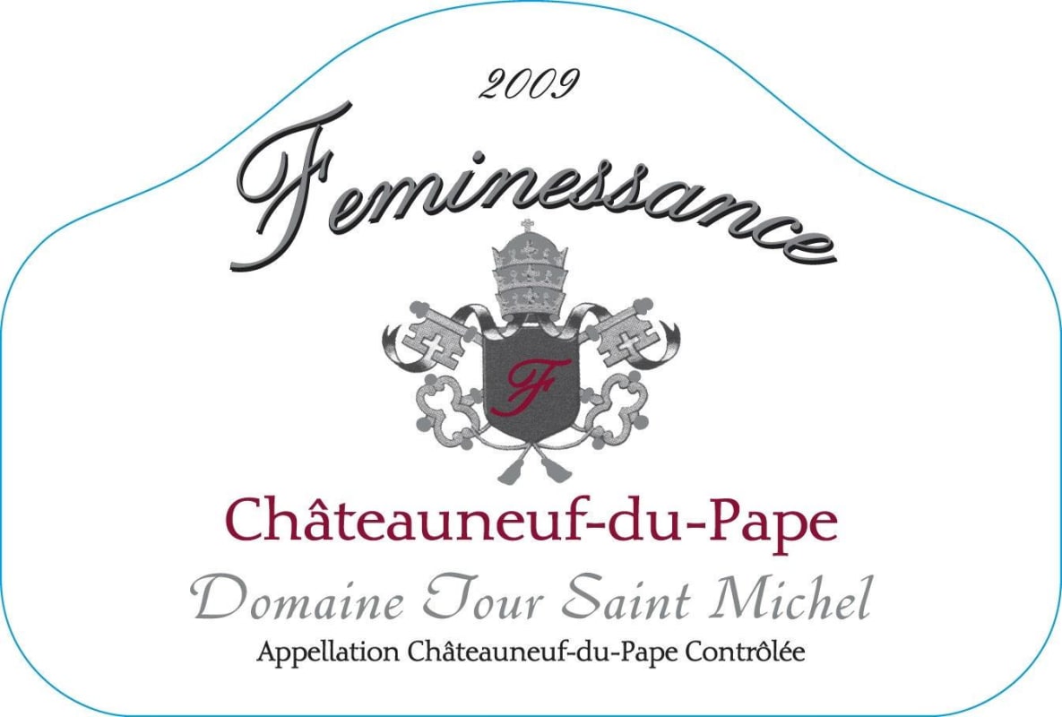Tour Saint-Michel Chateauneuf-du-Pape Feminessance 2009 Front Label