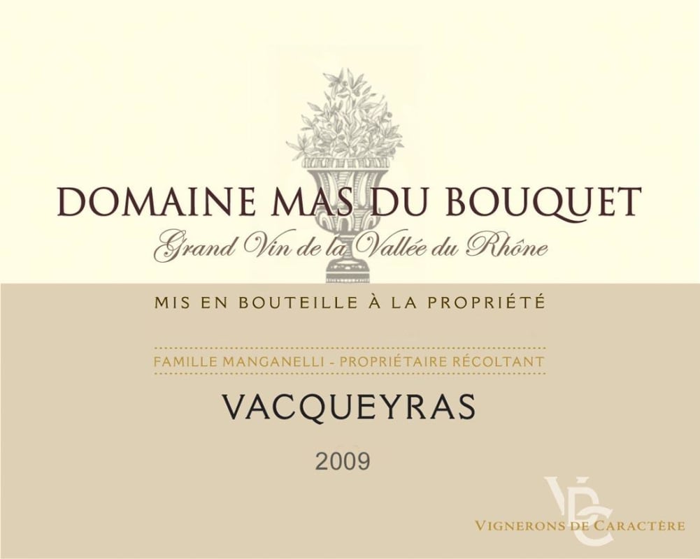 Vigerons de Caractere Vacqueyras Domaine Mas Du Bouquet 2009 Front Label