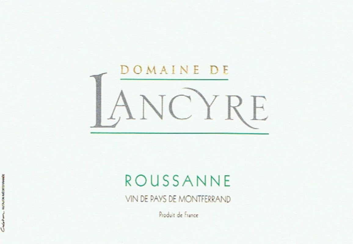Chateau de Lancyre Roussanne 2013 Front Label