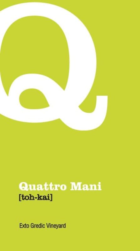 Quattro Mani Exto Gredic Vineyard Toh-Kai 2011 Front Label