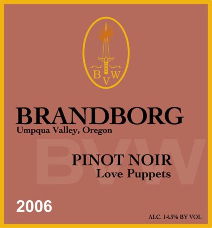 Brandborg Cellars Love Puppets Pinot Noir 2006 Front Label