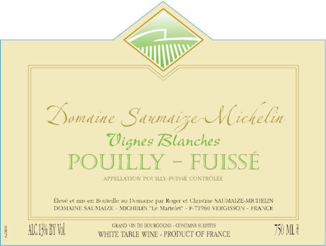 Domaine Saumaize-Michelin Pouilly-Fuisse Vignes Blanches 2013 Front Label