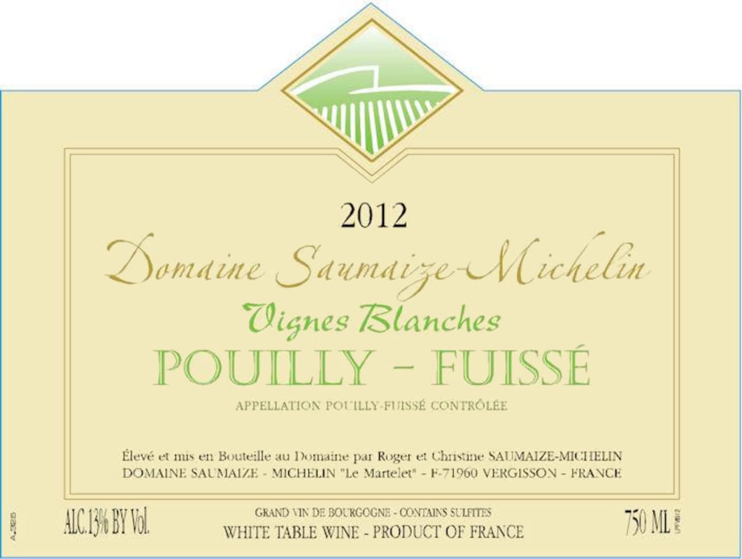 Domaine Saumaize-Michelin Pouilly-Fuisse Vignes Blanches 2012 Front Label
