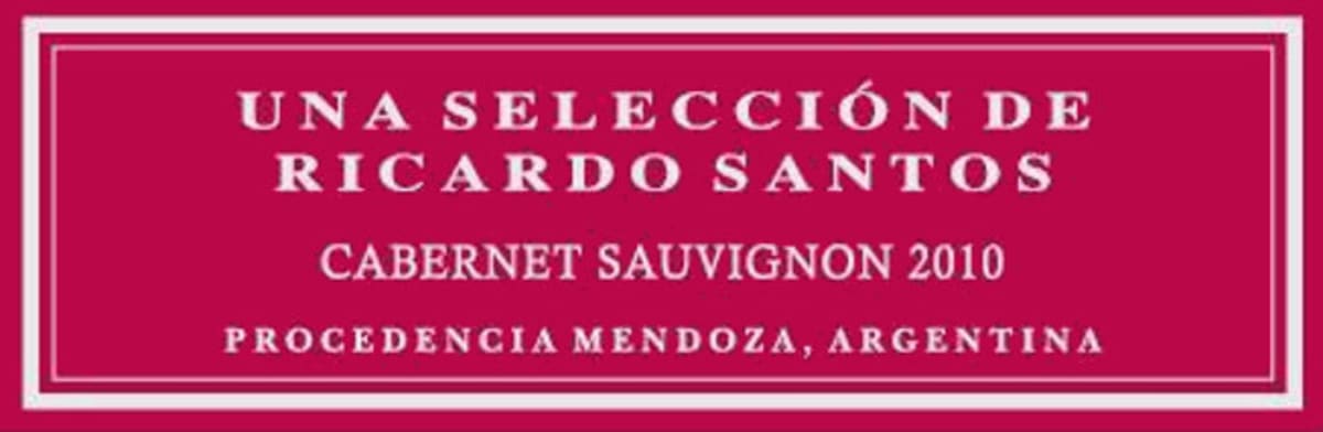 Ricardo Santos Cabernet Sauvignon 2010 Front Label