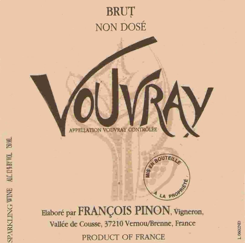 Francois Pinon Vouvray Petillant Non Dose Brut 2010 Front Label
