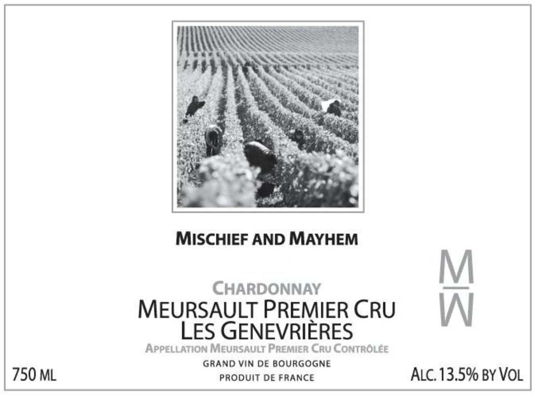Mischief and Mayhem Meursault Les Genevrieres Premier Cru Chardonnay 2012 Front Label