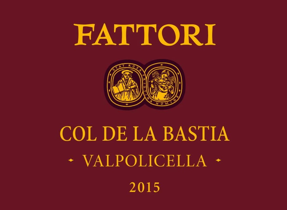 Societa Agricola Fattori Valpolicella Col de la Bastia 2015 Front Label