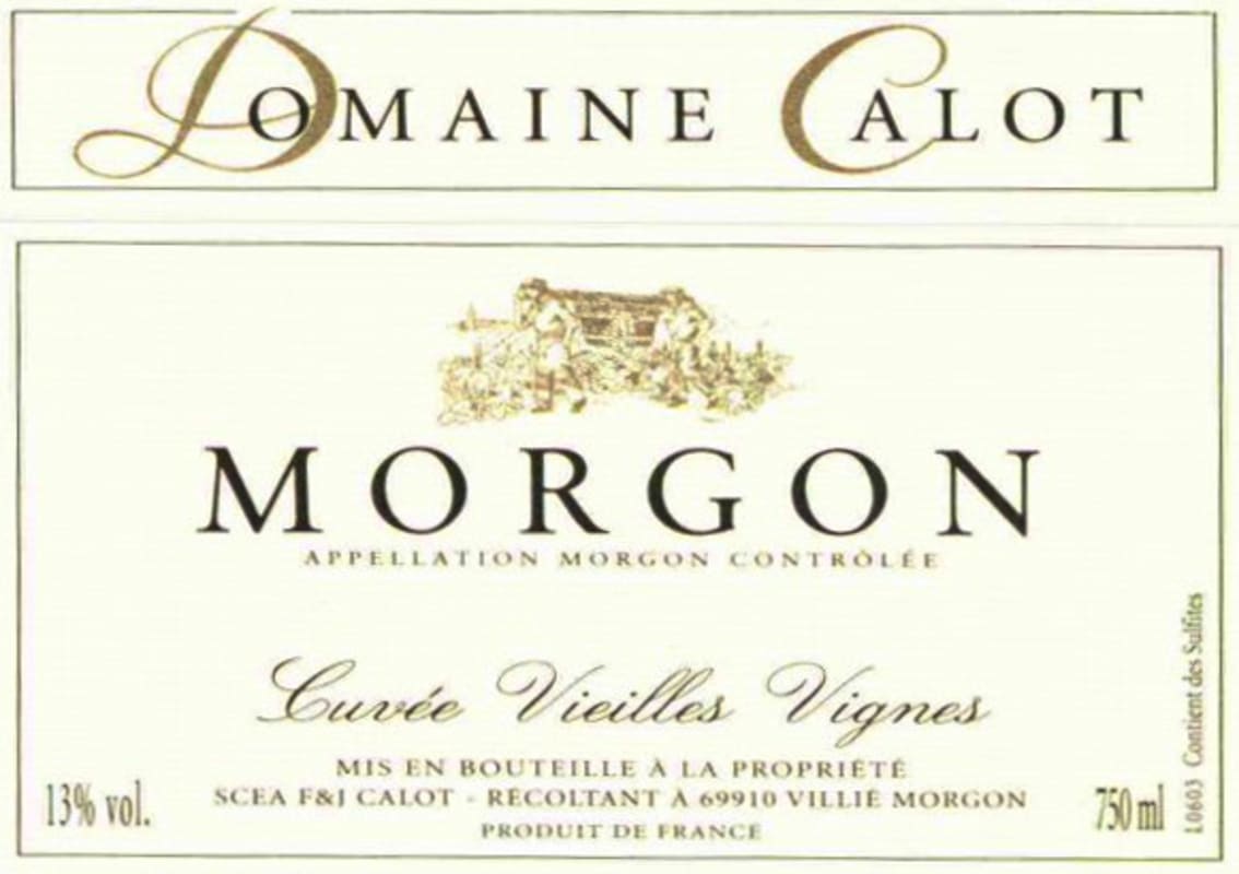Domaine Calot Beaujolais Morgon Cuvee Vieilles Vignes 2015 Front Label