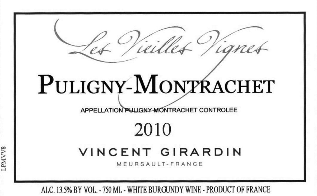 Vincent Girardin Puligny-Montrachet Les Vieilles Vignes 2010 Front Label