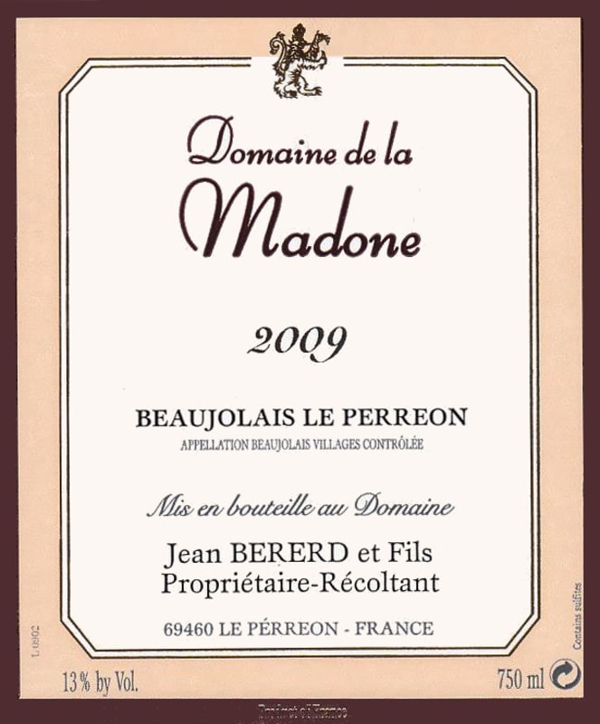 Domaine de la Madone Beaujolais Le Perreon 2009 Front Label