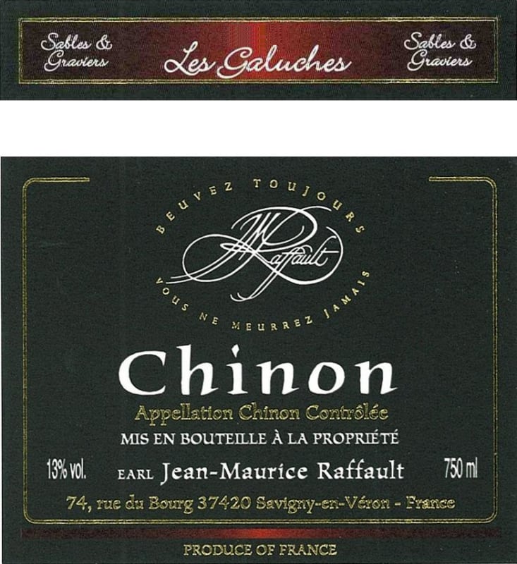 Jean-Maurice Raffault Chinon Les Galuches 2011 Front Label