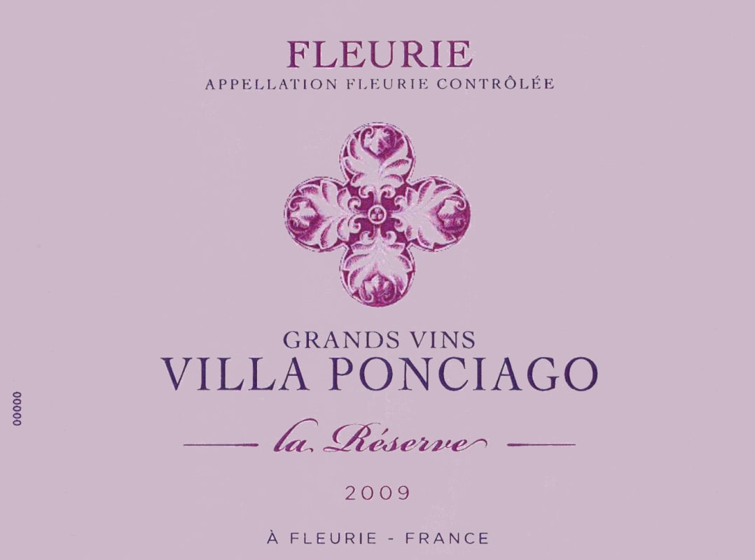 Villa Ponciago Fleurie La Reserve 2009 Front Label