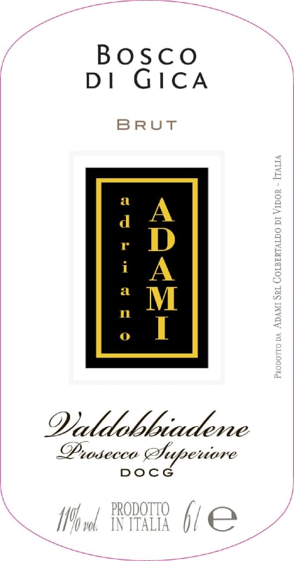 Adami Prosecco di Valdobbiadene Brut Bosco di Gica 2010 Front Label