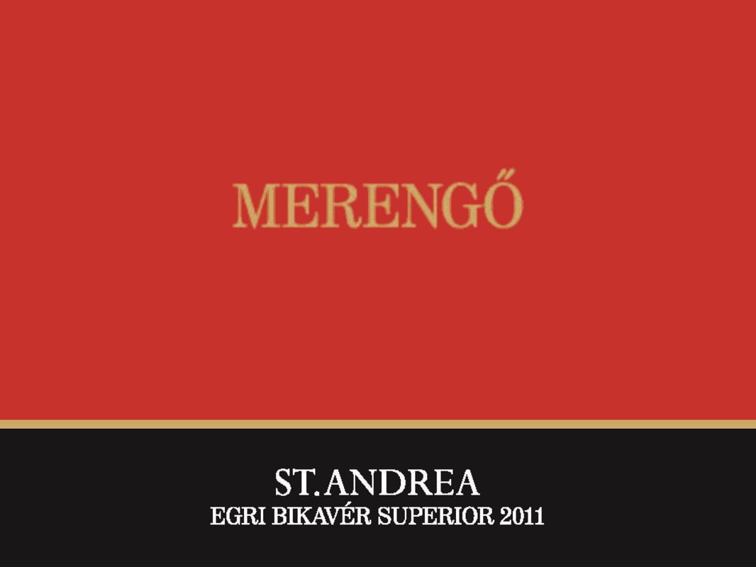 St. Andrea Vineyards Merengo Egri Bikaver Superior 2011 Front Label