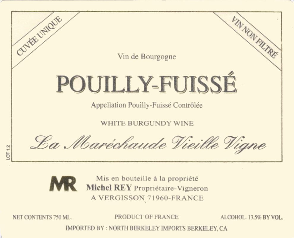 Eve & Michel Rey Pouilly-Fuisse La Marechaude Vieilles Vignes Blanc 2013 Front Label