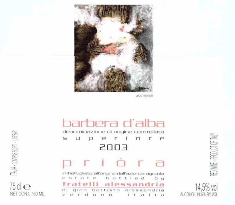 Fratelli Alessandria Barbera d'Alba La Priora 2003 Front Label