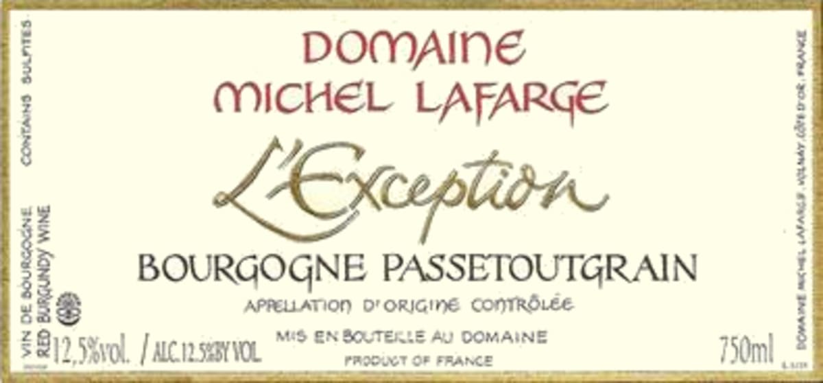 Domaine Michel Lafarge Bourgogne Passetoutgrain L'Exception 2011 Front Label