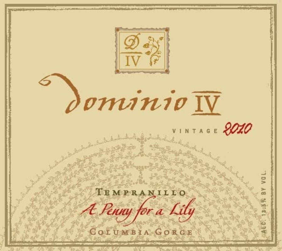 Dominio Wines IV A Penny for a Lily Tempranillo 2010 Front Label