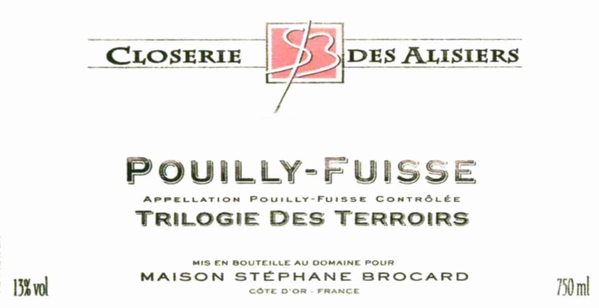 Stephane Brocard - Closerie des Alisiers Pouilly-Fuisse Trilogie des Terroirs 2010 Front Label