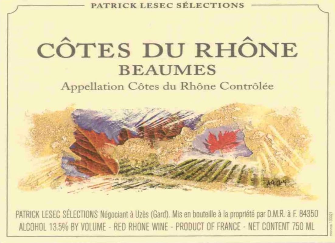 Patrick Lesec Cotes du Rhone Beaumes Rouge 2010 Front Label
