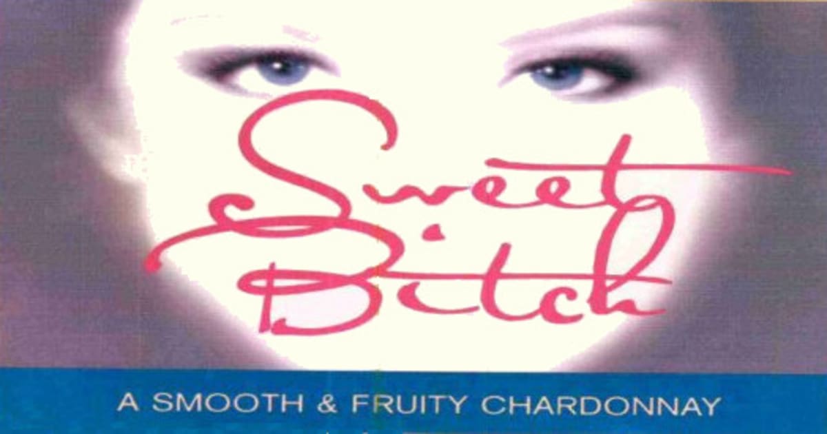 Sweet Bitch Wines Smooth & Fruity Chardonnay 2012 Front Label