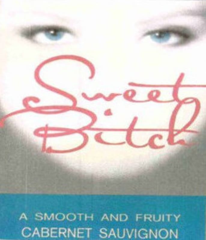 Sweet Bitch Wines Smooth Fruity Cabernet Sauvignon 2013 Front Label