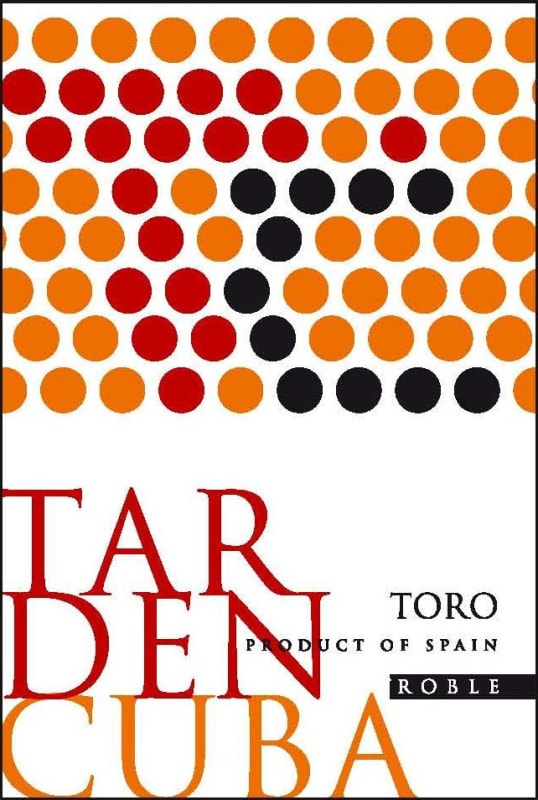 Tardencuba Toro Roble 2010 Front Label