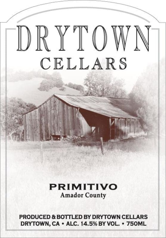 Drytown Cellars Primitivo 2012 Front Label