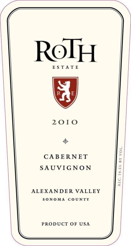 Roth Estate Alexander Valley Cabernet Sauvignon 2010 Front Label