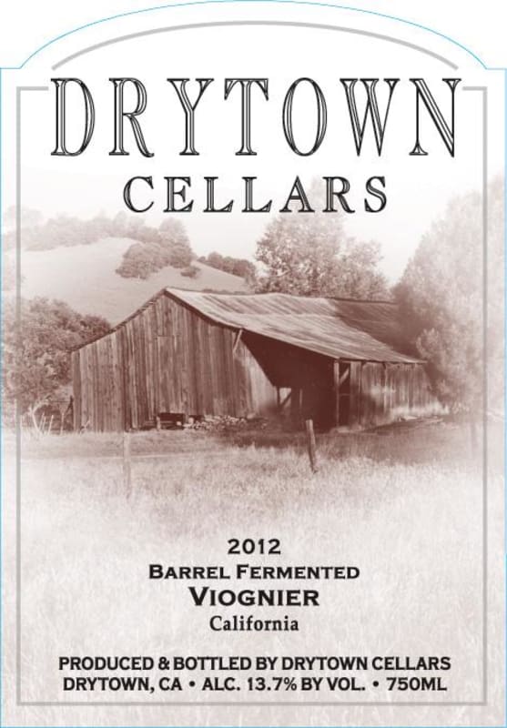 Drytown Cellars Barrel Fermented Viognier 2012 Front Label