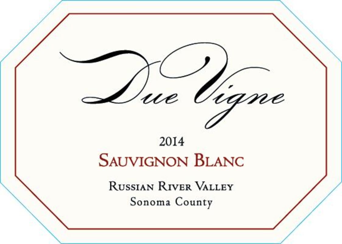 Due Vigne di Famiglia Sauvignon Blanc 2014 Front Label