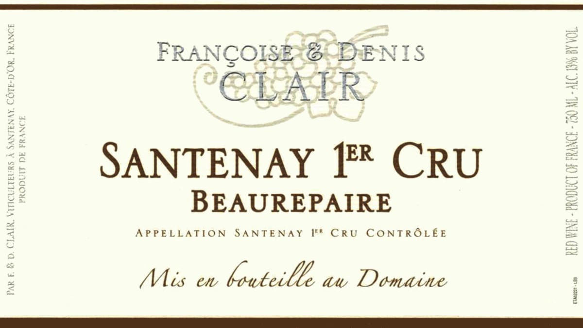 Francoise & Denis Clair Santenay Beaurepaire Premier Cru 2013 Front Label