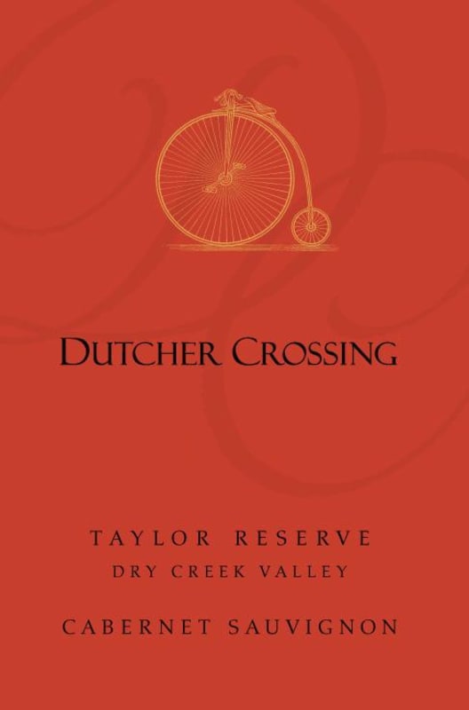 Dutcher Crossing Winery Taylor Reserve Cabernet Sauvignon 2010 Front Label