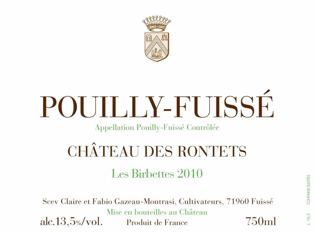 Chateau des Rontets Pouilly-Fuisse Les Birbettes 2010 Front Label