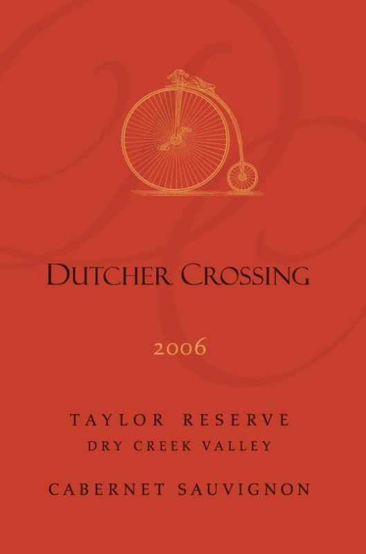 Dutcher Crossing Winery Taylor Reserve Cabernet Sauvignon 2006 Front Label