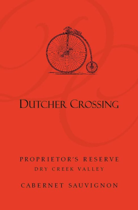 Dutcher Crossing Winery Proprietor's Reserve Cabernet Sauvignon 2012 Front Label