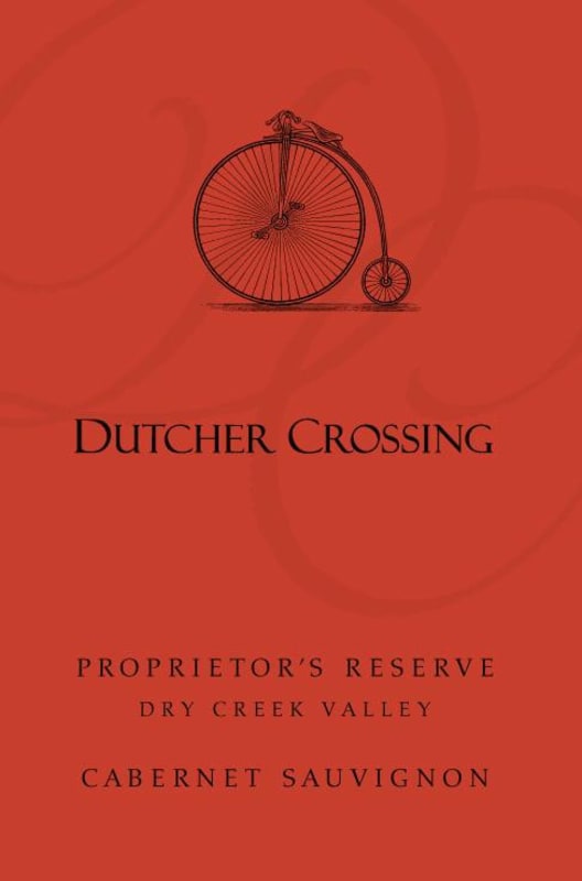 Dutcher Crossing Winery Proprietor's Reserve Cabernet Sauvignon 2009 Front Label