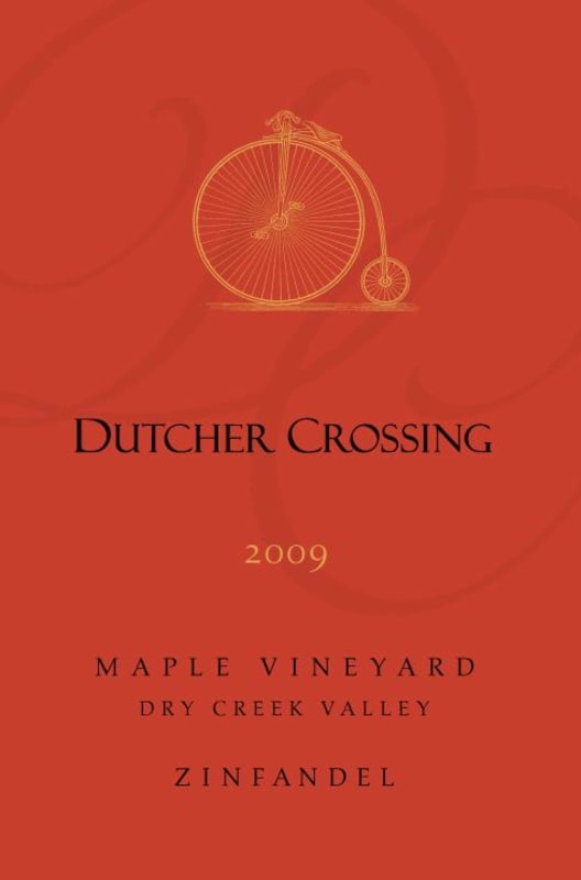 Dutcher Crossing Winery Maple Vineyard Zinfandel 2009 Front Label
