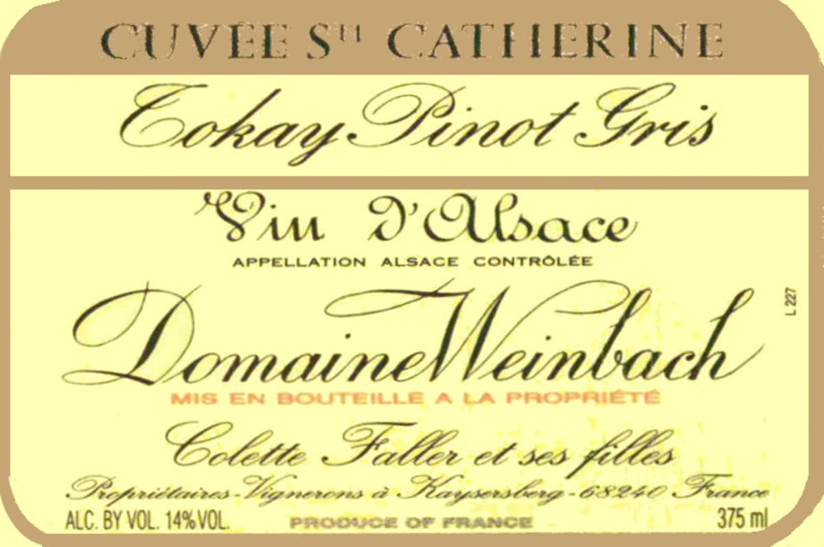 Domaine Weinbach Cuvee Sainte Catherine Tokay Pinot Gris 2011 Front Label