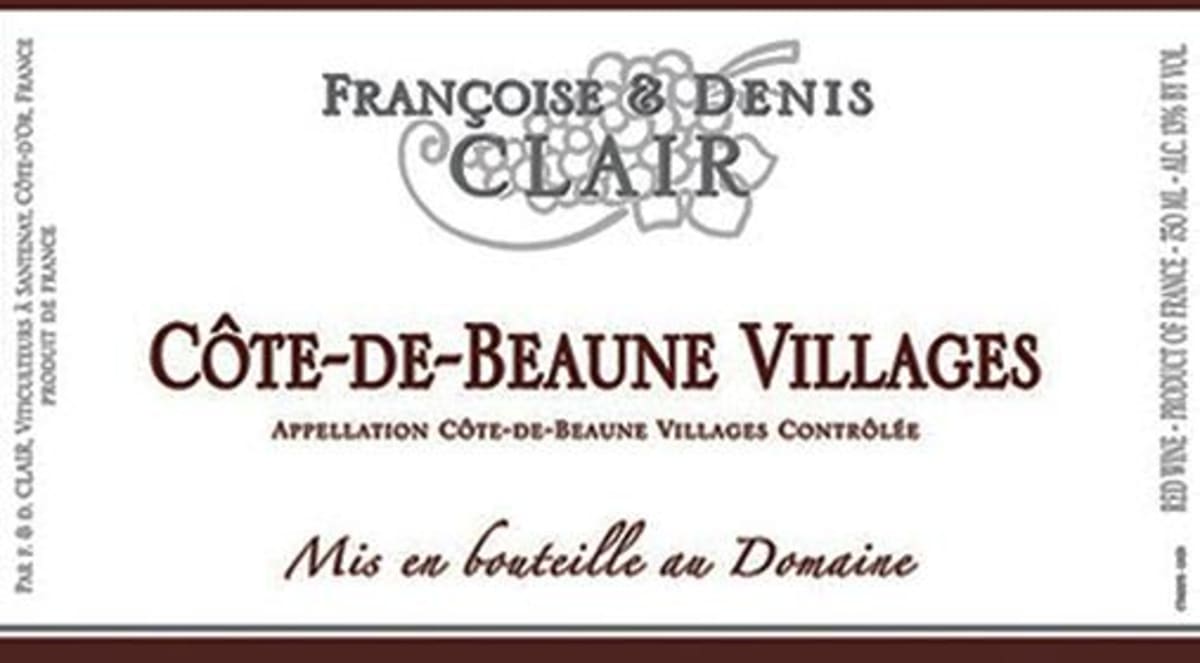 Francoise & Denis Clair Cote de Beaune Villages 2011 Front Label