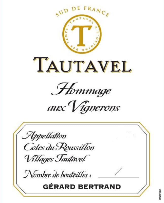 Gerard Bertrand Cotes du Roussillon Villages Tautavel Hommage aux Vignerons 2013 Front Label