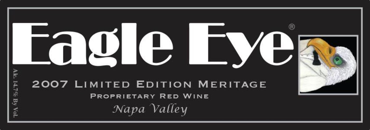 Eagle Eye Wine Limited Edition Meritage 2007 Front Label